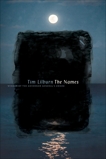 The Names: Poems, Lilburn, Tim