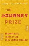 The Journey Prize Stories 30: The Best of Canada's New Writers, 