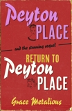 Peyton Place + Return to Peyton Place, Metalious, Grace