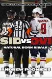 Sid vs. Ovi: Crosby and Ovechkin as Natural Born Rivals, Podnieks, Andrew