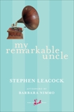 My Remarkable Uncle, Leacock, Stephen