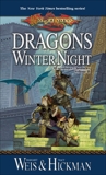 Dragons of Winter Night, Hickman, Tracy & Weis, Margaret