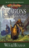 Dragons of Spring Dawning, Hickman, Tracy & Weis, Margaret