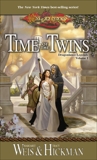Time of the Twins, Hickman, Tracy & Weis, Margaret