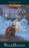 Dragons of a Lost Star, Hickman, Tracy & Weis, Margaret