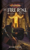 The Fire Rose, Knaak, richard a.