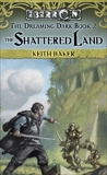 The Shattered Land, Baker, Keith