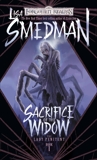 Sacrifice of the Widow, Smedman, Lisa