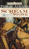 Scream of Stone: The Watercourse Trilogy, Book III, Athans, Philip