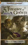 The Tyranny of Ghosts: Legacy of Dhakaan, Book 3, Bassingthwaite, Don