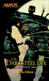 The Darksteel Eye, Lebow, Jess