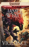 Oath of Vigilance: A Dungeons & Dragons Novel, Wyatt, James