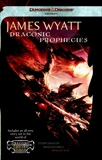 Draconic Prophecies: Dungeons & Dragons Online: Eberron Unlimited Omnibus, Wyatt, James