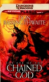 The Eye of the Chained God: The Abyssal Plague Trilogy, Book III, Bassingthwaite, Don