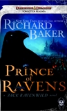 Prince of Ravens, Baker, Richard