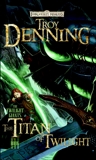 The Titan of Twilight: The Twilight Giants, Book III, Denning, Troy