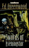 Swords of Eveningstar, Greenwood, Ed