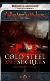 Cold Steel and Secrets: A Neverwinter Novella, Part I, Jones, Rosemary