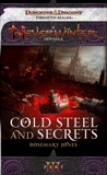 Cold Steel and Secrets: A Neverwinter Novella, Part III, Jones, Rosemary