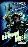 The Darkwood Mask: The Inquisitives, Book 5, LaSala, Jeff