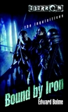 Bound by Iron: The Inquisitives, Book 1, Bolme, Edward