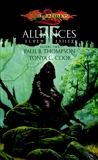 Alliances: Elven Exiles, Book II, Cook, Tonya C. & Thompson, Paul B.