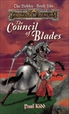 The Council of Blades, Kidd, Paul