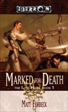 Marked for Death: The Lost Mark, Book 1, Forbeck, Matt