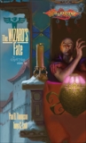 Wizard's Fate: The Ergoth Trilogy, Book 2, Cook, Tonya C. & Thompson, Paul B.