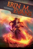 Fire in the Blood, Evans, Erin M.