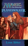 Planeswalker, Abbey, Lynn