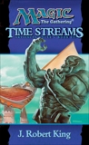 Time Streams, King, J. Robert