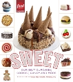 Sweet: Our Best Cupcakes, Cookies, Candy, and More: A Baking Book, 