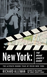 New York: The Movie Lover's Guide: The Ultimate Insider Tour of Movie New York, Alleman, Richard