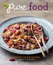 Pure Food: Eat Clean with Seasonal, Plant-Based Recipes: A Cookbook, Bosgraaf, Veronica