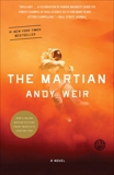 The Martian: A Novel, Weir, Andy