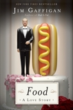 Food: A Love Story, Gaffigan, Jim