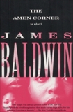 The Amen Corner: A Play, Baldwin, James