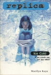 Ice Cold (Replica #10), Kaye, Marilyn