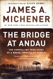 The Bridge at Andau: The Compelling True Story of a Brave, Embattled People, Michener, James A.