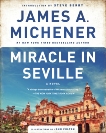 Miracle in Seville: A Novel, Michener, James A.