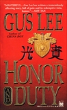 Honor and Duty: A Novel, Lee, Gus