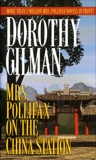 Mrs. Pollifax on the China Station, Gilman, Dorothy