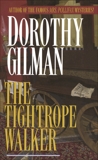 The Tightrope Walker: A Novel, Gilman, Dorothy