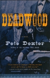 Deadwood, Dexter, Pete