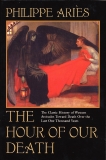 The Hour of Our Death, Aries, Philippe