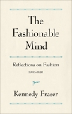 The Fashionable Mind, Fraser, Kennedy