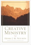 Creative Ministry, Nouwen, Henri J. M.