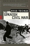 The Spanish Civil War: Revised Edition, Thomas, Hugh