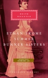 Ethan Frome, Summer, Bunner Sisters, Wharton, Edith